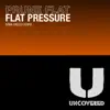 Stream & download Flat Pressure (Nima Saeedi Remix) - Single