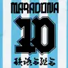 マラドーナ - Single album lyrics, reviews, download