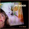 Fatwood - Single