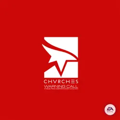 Warning Call (Theme from Mirror's Edge Catalyst) - Single - Chvrches