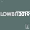 Lowbit 2019, 2020