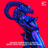 Dance With the Devil (The 6th Gate) [Reinier Zonneveld Remix] - Reinier Zonneveld & D-Devils