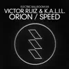 Stream & download Orion / Speed - Single