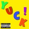 Yuck! (feat. Queen Kobra) - Badd JuJu lyrics