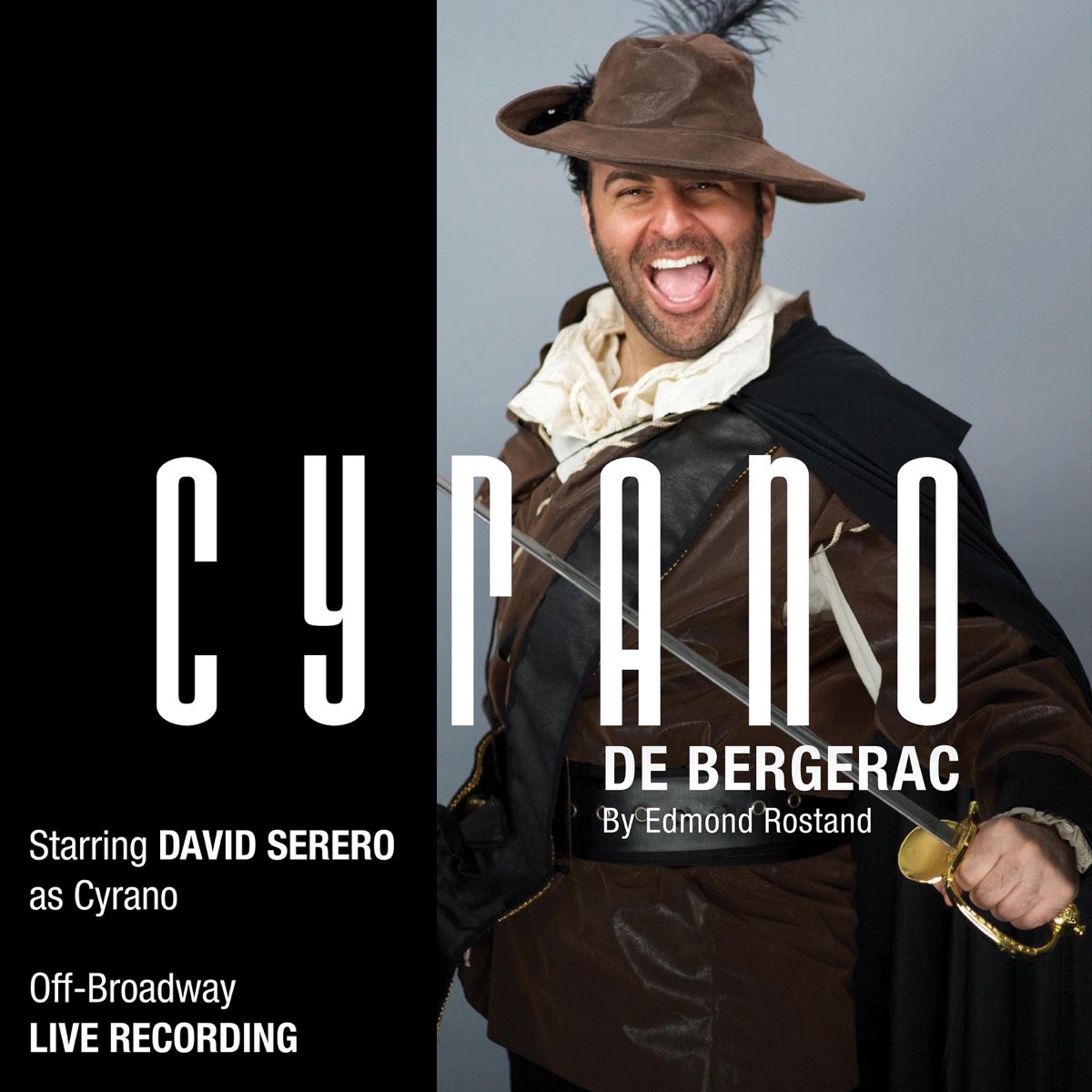 Cyrano De Bergerac Live Off Broadway Performance By David Serero On Apple Music