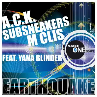 Earthquake (feat. Yana Blinder) - Single by A.C.K., Subsneakers & M Clis album reviews, ratings, credits