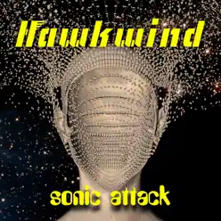 Sonic Attack - Single - Hawkwind