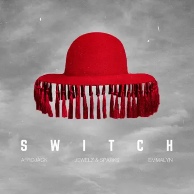 Switch (feat. Emmalyn) - Single - Afrojack