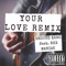 Your Love (feat. Rex MaNiaK) - Ground Zxro lyrics