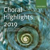 Oxford Choral Highlights 2019