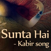 Sunta Hai (Kabir Song) artwork