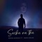 Socha Na Tha (feat. Nadia Amjad) - Adnan Qureshi lyrics