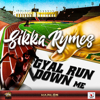 Gyal Run Down Me - Sikka Rymes