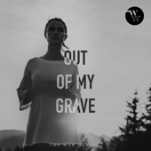 Out of My Grave (Radio Edit) artwork