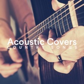 Acoustic Covers Country Songs artwork