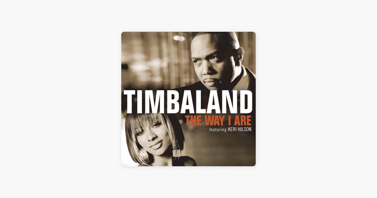 ‎the Way I Are Feat Keri Hilson And Doe Steve Aoki Pimpin Remix By Timbaland — Song On 