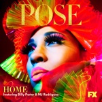 Pose Cast - Home (feat. MJ Rodriguez, Billy Porter & Our Lady J)