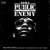 Still Public Enemy - Single album lyrics, reviews, download