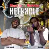 Hell Hole - Single album lyrics, reviews, download