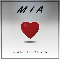 Mia - Single by Marco Puma album reviews, ratings, credits