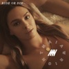 Maia Wright - Ride Or Die