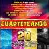 Cuarteteando: Los 20 Mejores Temas de cumbia