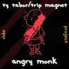 Angry Monk album lyrics, reviews, download