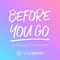 Before You Go (Originally Performed by Lewis Capaldi) [Piano Karaoke Version] artwork