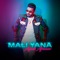 Mali Yana - Ayoub Africano lyrics