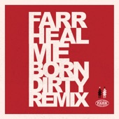 Heal Me (Born Dirty Remix) artwork