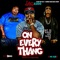 On Everythang (feat. Y.U.N.G Cash & C.Struggs) - JAG 3200 lyrics