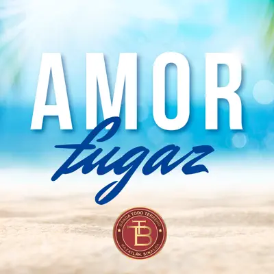 Amor Fugaz - Single - Banda Todo Terreno