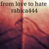 From Love to Hate - EP album lyrics, reviews, download