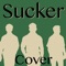 Sucker (Cover of Jonas Brothers) - Big Rocks lyrics