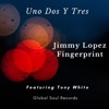 Uno Dos Y Tres (feat. Tony White) - Single