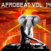 Afrobeat, Vol. 14