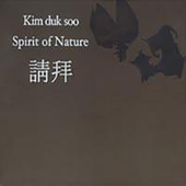 Spirit of Nature - Kim Duk Soo Samulnolri