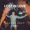 Stream & download Lost in Love (feat. Tamy) - Single