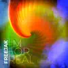I'm For Real (VIP Mix) - Single album lyrics, reviews, download