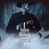 Into the Black (Deluxe Version)