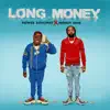 Long Money album lyrics, reviews, download