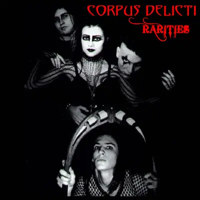 Rarities - Corpus Delicti