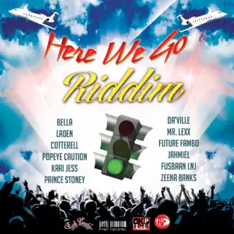 Here We Go Riddim by Various Artists album reviews, ratings, credits