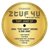 Tuff Jamz - Ep - Karl "Tuff Enuff" Brown & Dub Jamz