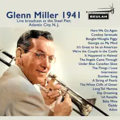 Glen Miller 1941 - Glenn Miller