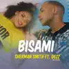 Bisami (feat. Dezz) - Single album lyrics, reviews, download