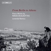 From Berlin to Athens: Piano Works by Nikos Skalkottas artwork