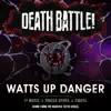 Death Battle: Watts up Danger (From the Rooster Teeth Series) - Single album lyrics, reviews, download