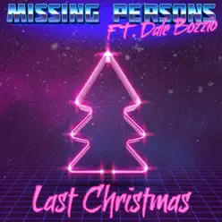 Last Christmas - Single - Missing Persons Last Christmas - Single - Missing Persons
