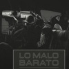 Lo Malo Barato, 2019